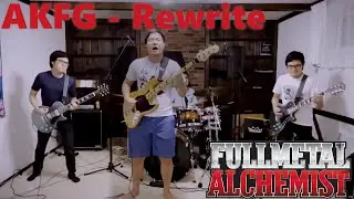 Fullmetal Alchemist Opening 4 Full Band Cover - Rewrite by Asian Kung-Fu Generation