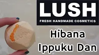 LUSH Hibana Ippuku Bath Bomb DEMO