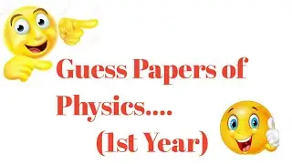 1st year Physics Guess 2021 |Class 11th Physics Guess 2021|Smart Syllabus Imp long 2021 |Imp  Long