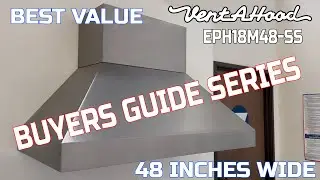 Vent-A-Hood M series 48 inch wide chimney style EPH18M48SS with m600 or m1200 blower system