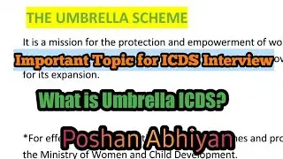 The Umbrella Scheme|| poshan 2.0 ||Important Topic For ICDS interview and Competitive Exams