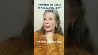 Answering Critics of Asbury, Part 4, Holy Spirit? #shorts #asbury #revival #jesus #betsybohan