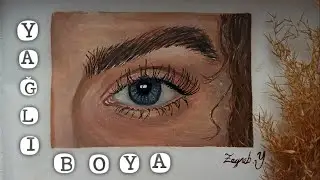 Yağlı boya göz çizimi / Oil painting eye drawing