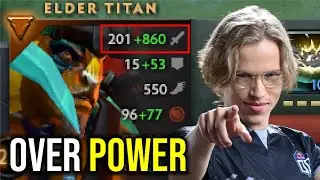 OVER POWER HERO..!! 1000K Damage Elder Titan Delete Meepo by Topson 7.24 | Dota 2