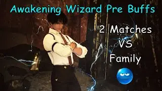 Awakening Wizard | Guild League PvP | Pre Buff Testing