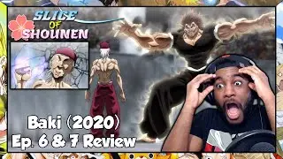 SoS | KAKU KAIOH VS YUJIRO: PERFECT TECHNIQUE VS BRUTE FORCE!!! (Baki 2020 Episode 6 & 7 Reaction)