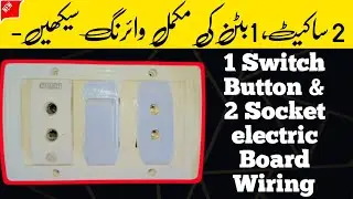 1 Switch Button 2 Socket Construction | Ho Make An Electric Board | Electric Board