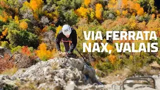 Via Ferrata Le Belvédère, Nax, Valais