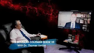The Douglas Coleman Show VE with Dr  Thomas Jordan