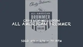 All American Drummer Solo #9 70 BPM 2/4