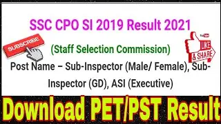 SSC CPO SI 2019 Result 2021, Download PET/PST Result Now