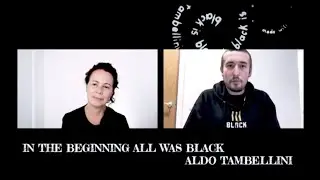 Interview Michael Woods - In the Beginning all Was Black- Aldo Tambellini