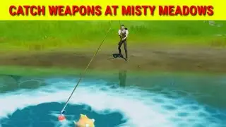 *FASTEST WAY* Catch Weapons at Misty Meadows - Fortnite Location Domination Challenges EASY GUIDE!