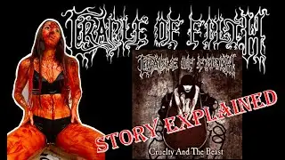 Cradle of Filth | Cruelty and the Beast | Story Explained