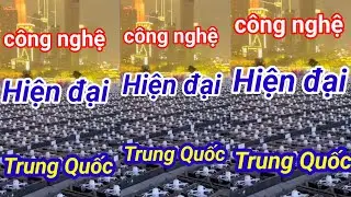 C&ocirc;ng nghệ hiện đại  Trung Quốc|Modern Chinese Technology |Technologie chinoise moderne |#shortvideo 