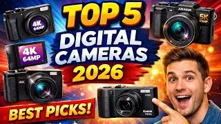 Top 5 Best Digital Cameras 2026 📸 | Best Camera for Vlogging, YouTube & Photography