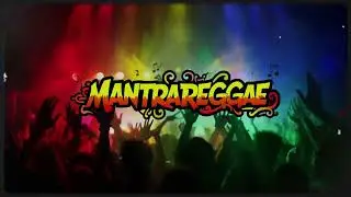 MANTRA REGGAE MODERN BABYLON