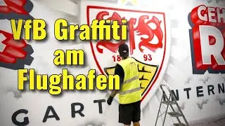 Graffiti f&uuml;r den VfB Stuttgart am Flughafen!