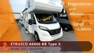 Etrusco A 6600 BB Type X - 2022 🦊6,59mtr. Teilintegrierter mit Alkoven