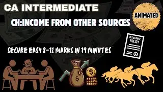 INCOME FROM OTHER SOURCES MADE EASY IN 19 MINUTES | CA Inter Direct Tax |