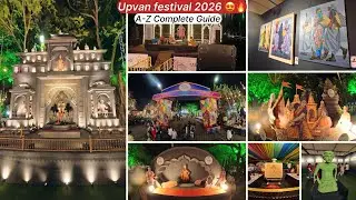 Upvan Festival 2026 😍🔥/ Complete Guide A-Z Complete Guide / Only Rushabh Vlog 