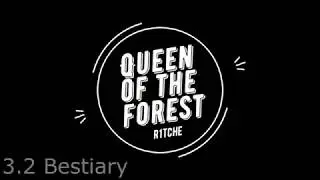 [3.2] Bestiary. QUEEN OF THE FOREST 6l