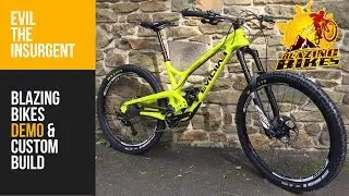 Evil Bikes 'The Insurgent' 27.5 Trail Bike, Demo & Custom Build at Blazing Bikes Uk