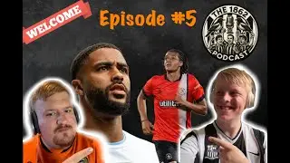 The 1862 Podcast Ep 5#   Our Season Predictions ! & We have a Home Shirt
