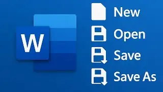 MS Word Tutorial | New, Open, Save & Save As Explained