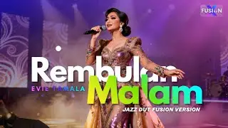 ✨Rebulam Malam – Evie Tamala | Jazz Dut Fusion Cover💫🌈 | FUSIONX