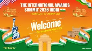 The International Awards & Summit 2026 in INDIA - TIAF Award Full LIVE VIDEO IN DELHI ! #viral