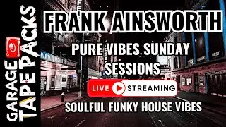 🔴 Frank Ainsworth | Funky Street | Pure Vibe Sunday Sessions | 2026