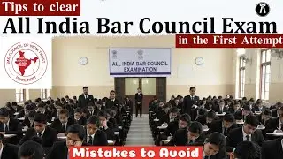 Tips to clear the All India Bar Council Exam on the first attempt - English