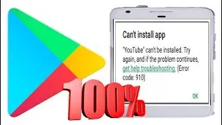 How To Fix Google Play Store Error 910 Can't Install App In Android (100% Successfully & Working)