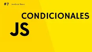 Condicionales - curso de javascript basico