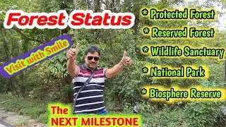 জাতীয় উদ্যান ও  অভয়ারণ্যের পার্থক্য  Protected  & Reserved Forest Wildlife Sanctuary National Park