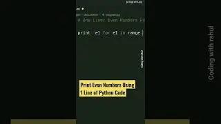 Print Even Numbers using One Line Python Code 