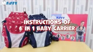 Instructions of 6 in 1 Fiffy Baby Carrier Bag | Fiffy | Baby Products