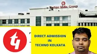 Techno india college kolkata|techno main campus | wbjee 2022| direct admission in techno india 2022