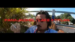 VIDEO LOG DAY 603- LAKE ATITLAN 