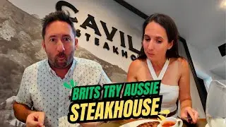 BRITS try AUSSIE STEAKHOUSE!!!