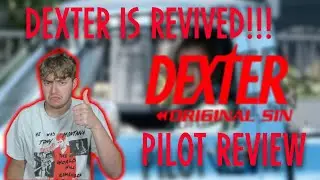Dexter: Original Sin Pilot Review (Showtime Original!) | DEXTER IS REVIVED!!
