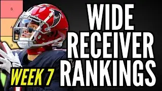 WR Starts, Sits & Flex Decisions  - Week 7 WR Tier List