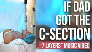 7 Layers &ndash; The C-Section Anthem Every Mom Needs to Hear | DAD GOT BARS