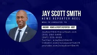 Jay Scott Smith WGAL Reporter Reel (January 2024)