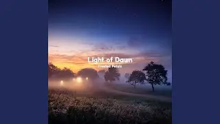 Light of Dawn