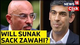 Sunak Faces Heat Over Conservative Chairman Nadhim Zawahi's Tax Scandal I UK News | English News