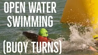 Open Water Swimming (Buoy Turns)
