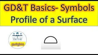 GD&T Profile of a surface in Tamil | How to measure Profile of a surface | explained in tamil