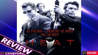 HEAT 1995 MOVIE REVIEW